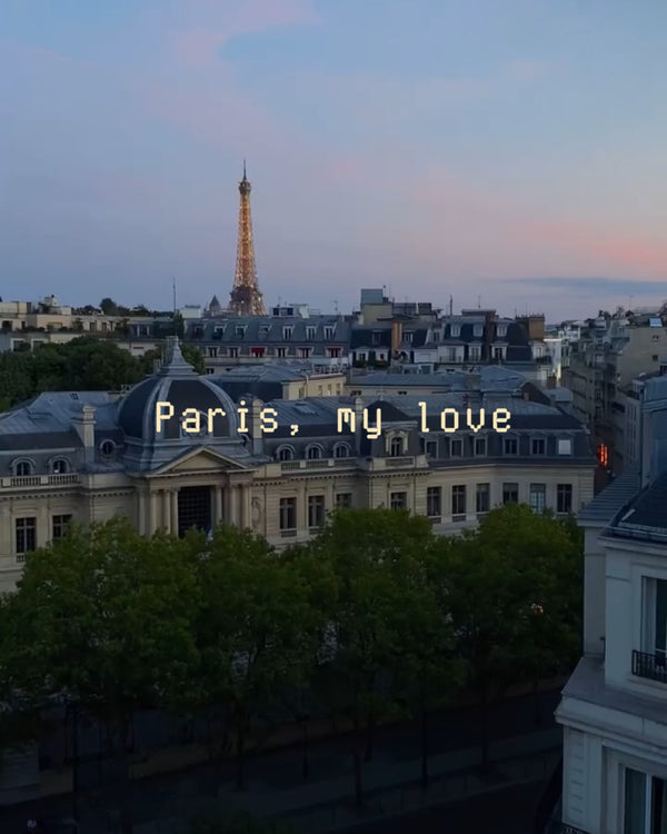 Paris, my love