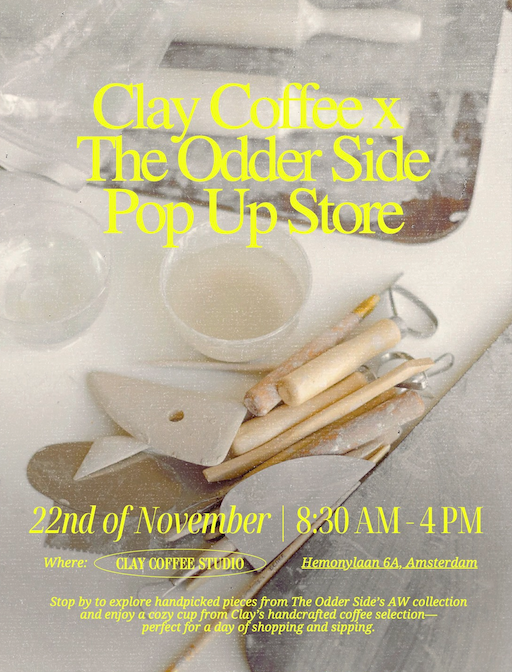 Pop-Up Alert: The Odder Side at Clay Coffee in Amsterdam!